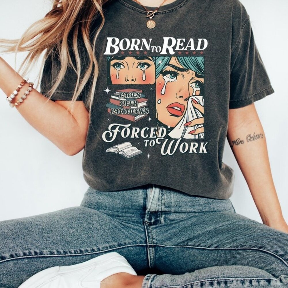 Born To Read Bookish Shirt, Funny Reader Book Addict Tee
